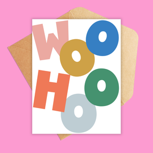 Woo Hoo Greeting Card