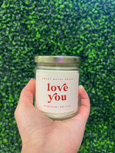 Load image into Gallery viewer, Love You Soy Candle
