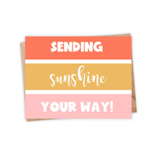 Load image into Gallery viewer, Sending Sunshine Your Way Card