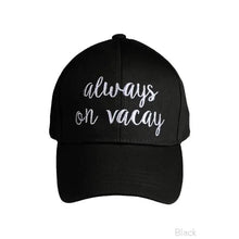 Load image into Gallery viewer, Always on Vacay Baseball Cap by C.C (Black)